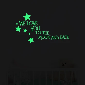 

WE LOVE YOU TO THE MOON AND BACK Quote Luminous Wall Stickers Glow In The Dark Stars Wall Decal for Kids Rooms Home Decor LU026