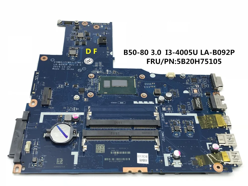 

BDPLANAR MBCB50-80W8PUMA I34005 For Lenovo B50-80 FRU/PN:5B20H75105 Laptop Motherboard LA-B092P REV:3.0 I3-4005U Processor