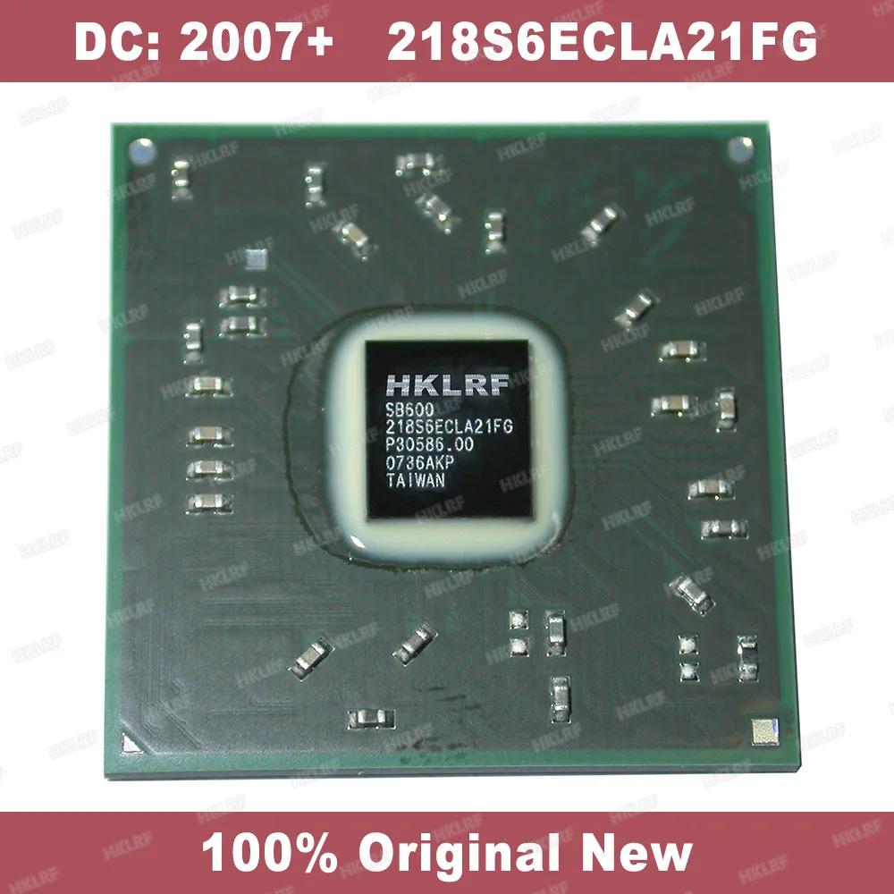 DC: 2007 + 100% оригинальный новый 218S6ECLA21FG IC чип SB600 BGA чипсет высшего качества |