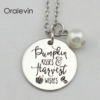 

PUMPKIN KISSES HARVEST WISHES Inspirational Hand Stamped Engraved Charm Pendant Necklace Handmade Jewelry,10Pcs/Lot, #LN2397