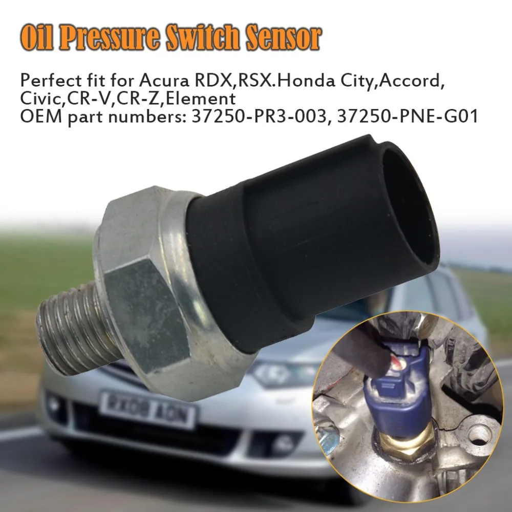 Новое масло Давление переключатель Сенсор для Acura для Honda 37250-PNE-G01 37250PNEG01 Инструменты для ремонта автомобилей Аксессуары#719
