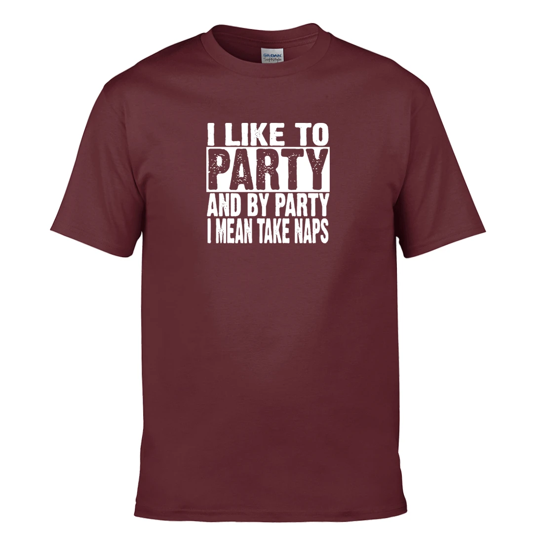 I Like To Party And By Party I Mean Take Naps T-Shirt