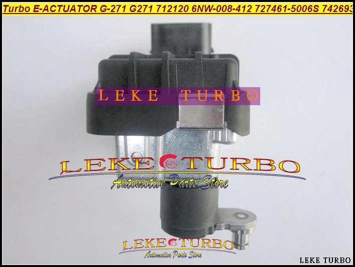 Turbo ELECTRONIC BOOST ACTUATOR Electric wastegate Valve G-271 G271 712120 6NW008412 6NW-008-412 6NW 008 412 727461-5006S 742693 (3)