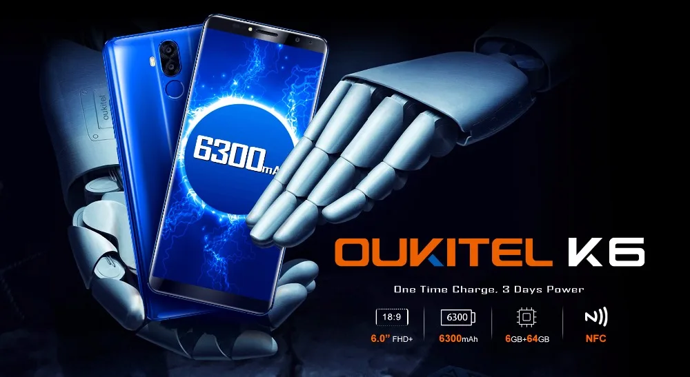 Oukitel K6 6,0 ''18:9 полноэкранный 4G смартфон MT6763 Восьмиядерный телефон Android 7,1 6 ГБ ОЗУ 64 Гб ПЗУ 6300 мАч мощный аккумулятор