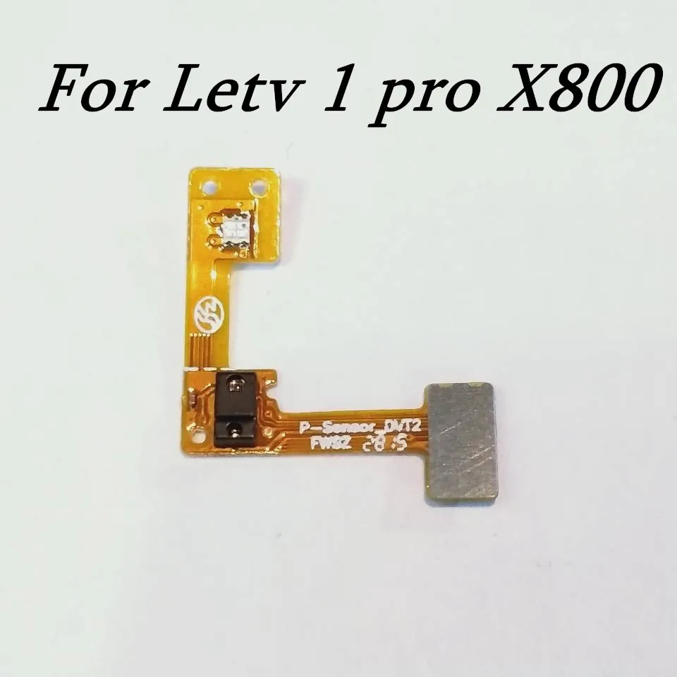 1 шт. новый оригинальный для Letv pro X800 датчик приближения окружающего света гибкий