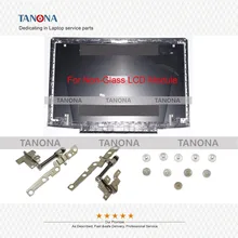 Для lenovo Y700-15 Y700-15ACZ ЖК-задняя крышка AP0ZF000C00 AM0ZF000C00 5CB0K79438 не ЖК-стеклянный модуль+ петли+ винты