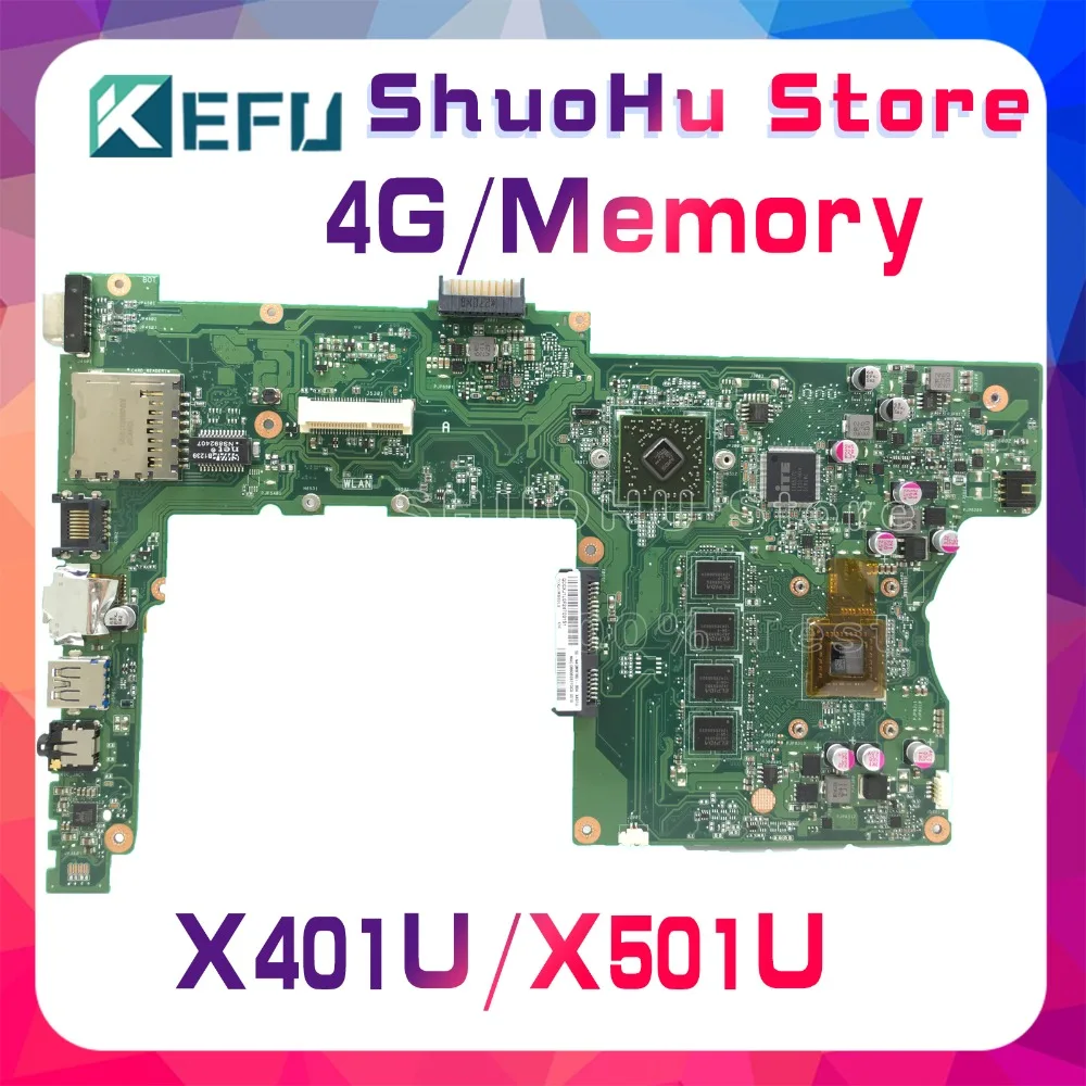 KEFU для ASUS X401U-M3 X401U X501U 4gmemory материнская плата ноутбука протестирована на 100%