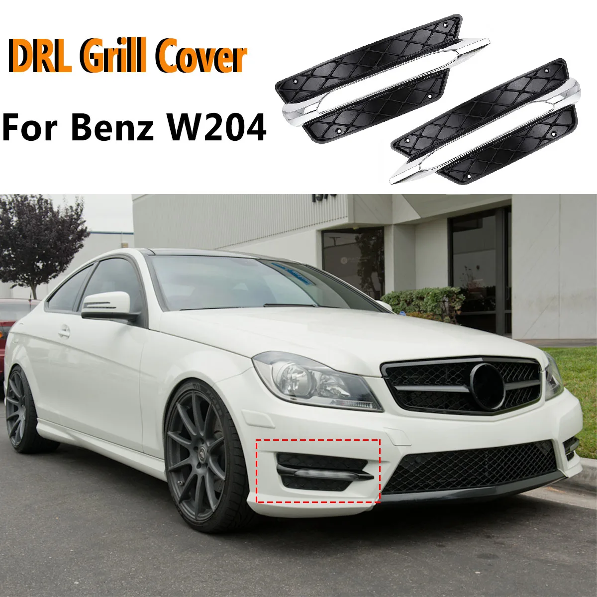

1Pcs Left / Right Lower Bumper DRL Grille Grill Silver Plating Lamp Hoods Decor For MERCEDES C-CLASS W204 2012 2013 2014