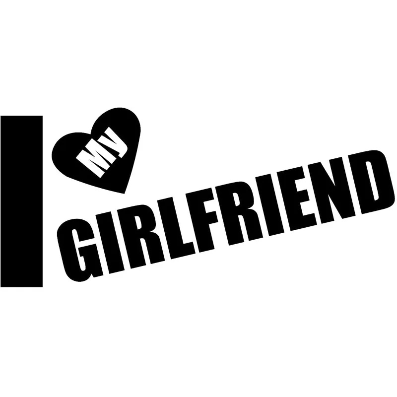 13.5X6.2CM I LOVE MY GIRLFRIEND любимая виниловая наклейка автомобильная оригинальность