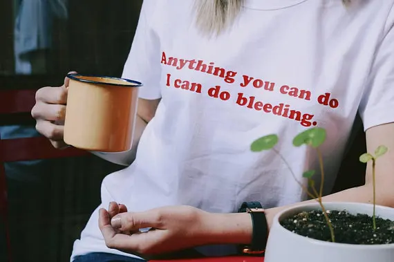 

Skuggnas Feminist T shirt Anything You Can Do I Can Do Bleeding T-Shirt Summer Clothing Feminism Top Girl power Tee Girls Tops