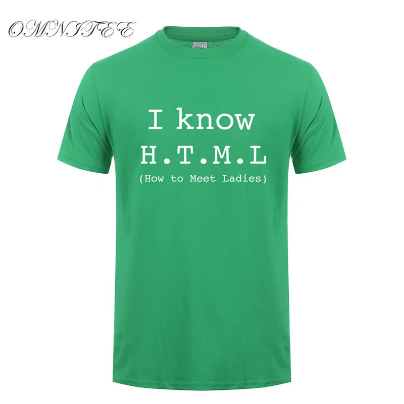 Я знаю, HTML, как познакомиться, женская футболка, мужская летняя Стильная хлопковая футболка с коротким рукавом, забавная футболка, Camisetas Hombre, OT-841 - Цвет: as picture