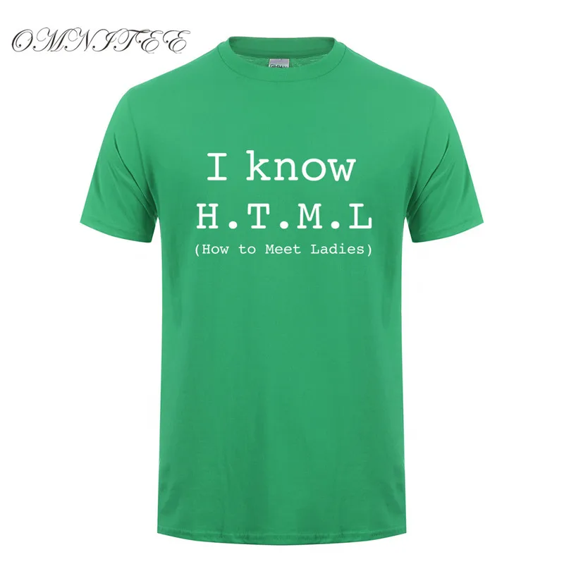 as picture Я знаю, HTML, как познакомиться, женская футболка, мужская летняя Стильная хлопковая футболка с коротким рукавом, забавная футболка, Camisetas Hombre, OT-841 - Цвет: as picture