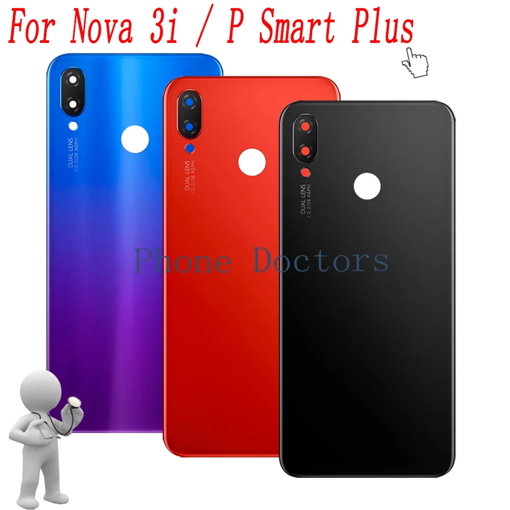 

Back Battery Cover Door Housing Rear Cases For Huawei P Smart+ ( P Smart Plus ) INE-LX1 / INE-L21 / Nova 3i INE-LX2