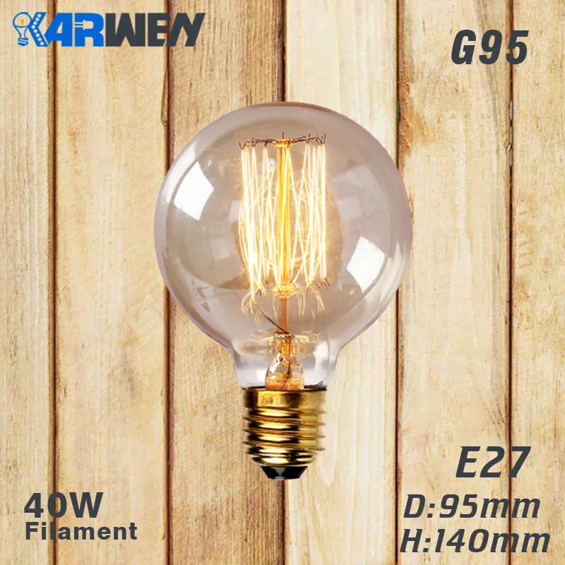 Эдисон лампы E27 лампа накаливания Ретро лампа 40W 220V ST64 A19 T45 T10 G80 G95 Античная Винтаж лампа Эдисона лампа накаливания светильник лампочка - Цвет: G95 filament