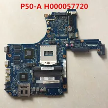 Для спутникового P50-A P50 H000057720 Материнская плата ноутбука DDR3L работает хорошо