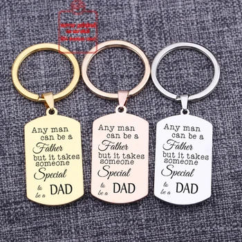 

Dog Tag Pendant Present Sleutelhanger Key Holder Keychain Gift Any Man Can Be A Father But It Takes Smeone Special To Be A Dad