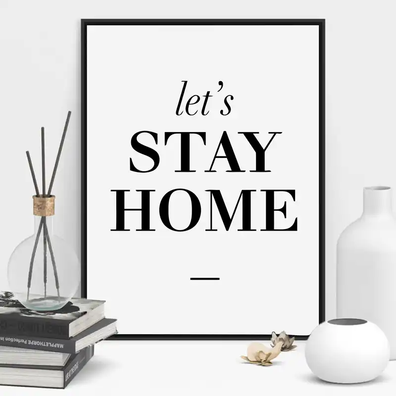 Let S Stay Home Wall Canvas Poster Family Typography Quotes Art
