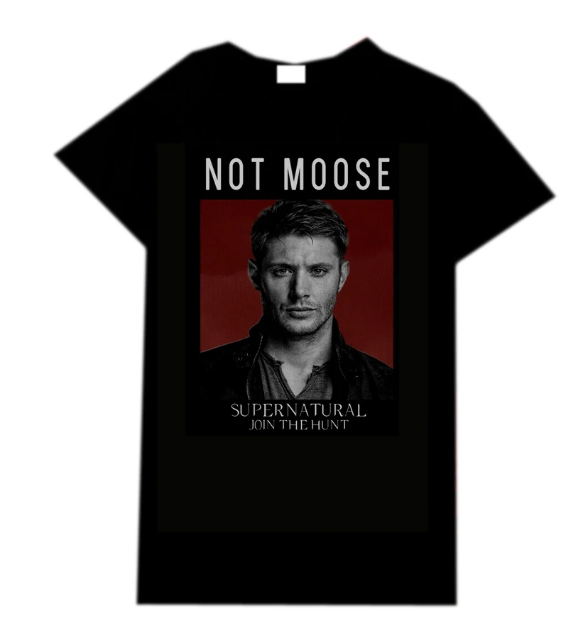 

Dean Not Moose Supernatural Jensen Ackles Join The Hunt Winchester T-Shirt Short Sleeve 100% Cotton Man Tee Tops Tee T Shirt