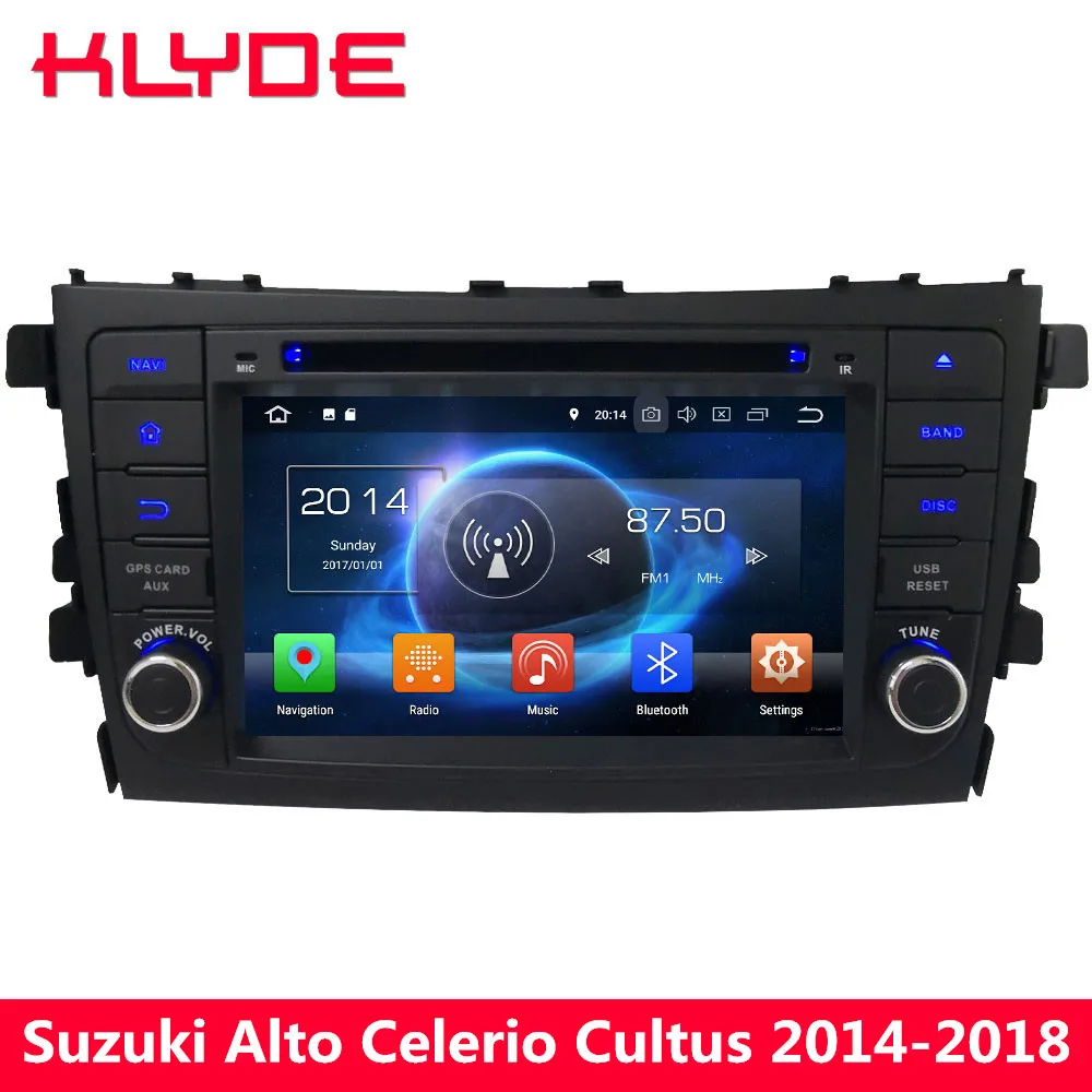 

KLYDE Octa Core 4GB RAM 32GB ROM Android 8 7.1 Car DVD Multimedia Player For Suzuki Alto Celerio Cultus 2014 2015 2016 2017 2018