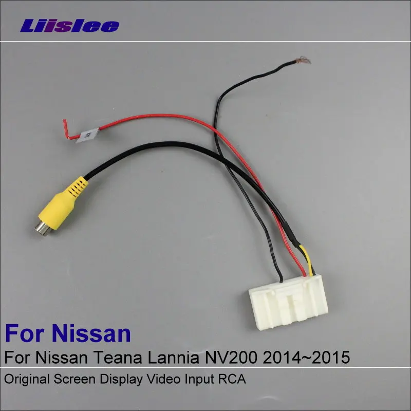 Liislee Car Adapter Wire Cable pro Nissan Teana Lannia NV200 2014 ~ 2015 Kamera pro zadní pohled / Original Video Input Switch RCA