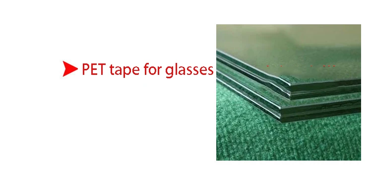 pet tape for glass