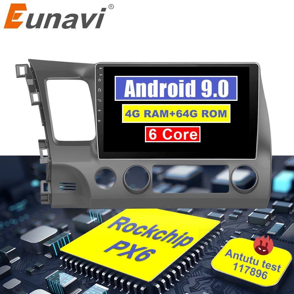 Excellent Eunavi 4G+32G Android 9.0 4G Car Radio Multimedia Video Player Navigation GPS For Honda Civic 2006-2011 2 din dvd raido PX6 0