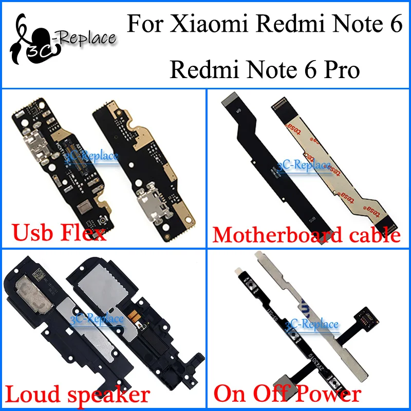 

For Xiaomi Redmi Note 6 / Redmi Note 6 Pro Global Usb Flex Motherboard cable Loud speaker On Off Power Volume button Flex Cable