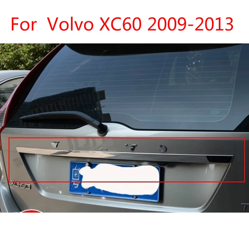 Хэтчбек Высокое качество нержавеющая сталь Задняя Крышка багажника Накладка для Volvo XC60 5dr 2009 2010 2011 2012 2013 автостайлинг