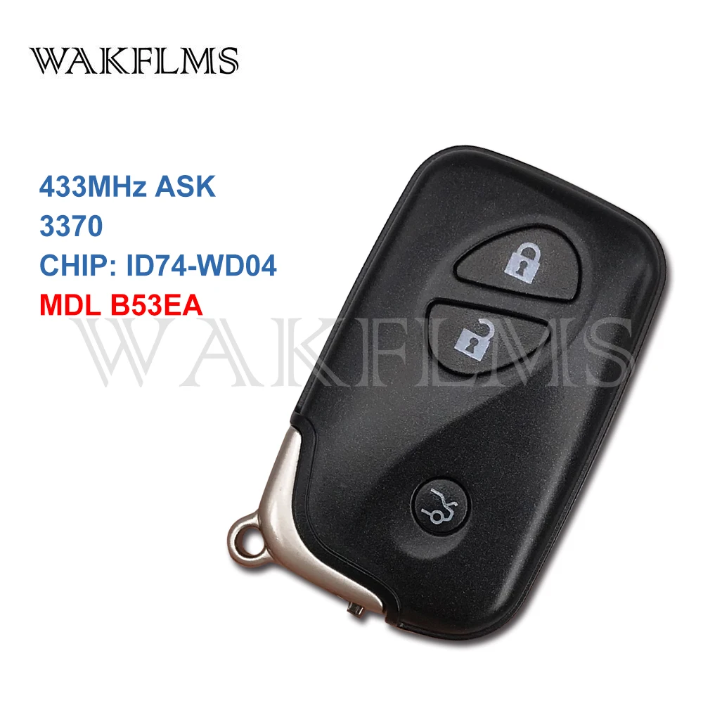 3 Buttons 433MHz ID74 PCB 3370 Smart Remote Key For Lexus ES350 IS250 IS350 GS300 GS350 GS430 GS450H GS460 LS460 LS460 LS600H