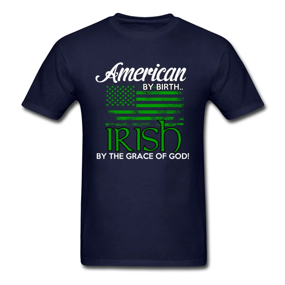 Printed On Leisure Summer Autumn Cotton Round Neck Men's Tops & Tees Casual Clothing Shirt Classic Short Sleeve T Shirt IRISH BY THE GRACE OF GOD navy