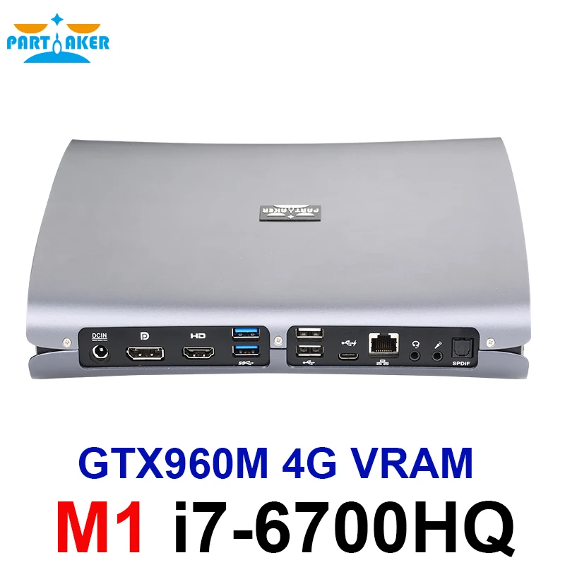 Skylake 14nm i7 6700HQ GTX960M 4G VRAM DDR4 SO DIMM Windows 10 Мини ПК игровой офисный компьютер HTPC M1| |