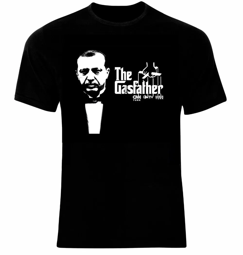

New Tops 2018 Print Letters Men T Shirt Recep Tayyip Erdogan Godfather The Gasfather Turkei Turkey T Shirt All Sizes T Shirt