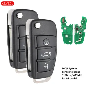 

Keyecu 2PCS MQB Semi-intelligent Modified Remote Key 315MHz / 433MHz A6L use for Audi A3 Model
