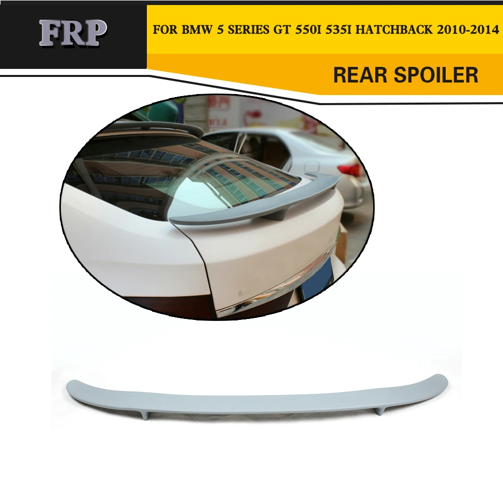 

FRP Car Rear Spoiler Wing Lip Style for BMW 5 Series GT 550i 535i Hatchback 2010-2014