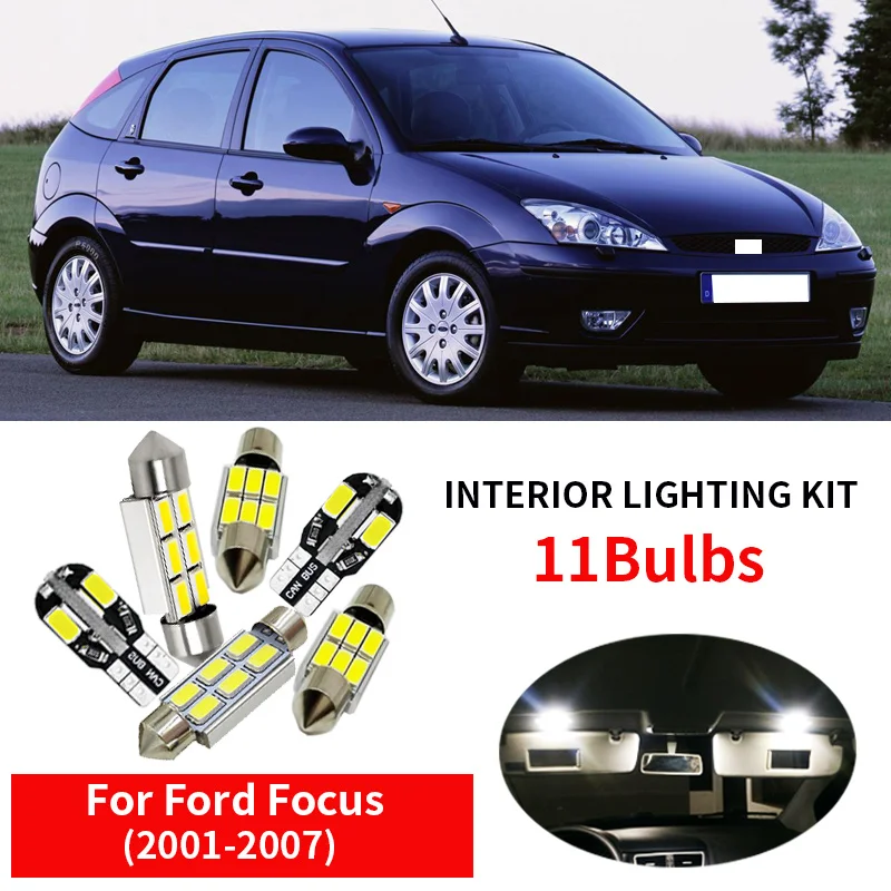 

11Pcs Ultra Bright Car LED Light Bulbs Interior Package Kit For 2001-2007 Ford Focus Canbus Map Dome Trunk License Plate lamp