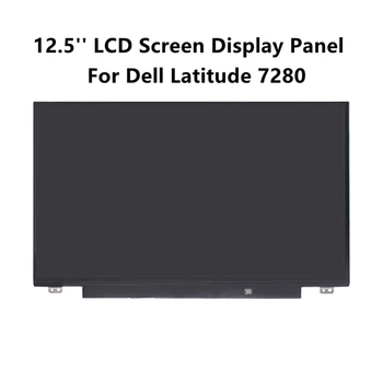 

FTDLCD 12.5'' For Dell Latitude 7280 LED LCD Screen Replacement Laptop Display Panel 1366x768