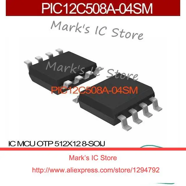 PIC12C508A 04SM IC MCU OTP 512X12 8 SOIJ PIC12C508A 12C508A PIC12C508 ...