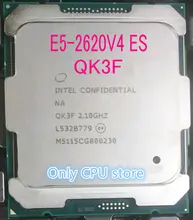 E5-2620V4 Original Intel Xeon QK3F ES la versión E5-2620 V4 2,10 GHz 8-Core 20M E5 2620V4 FCLGA2011-3 85W procesador envío gratis