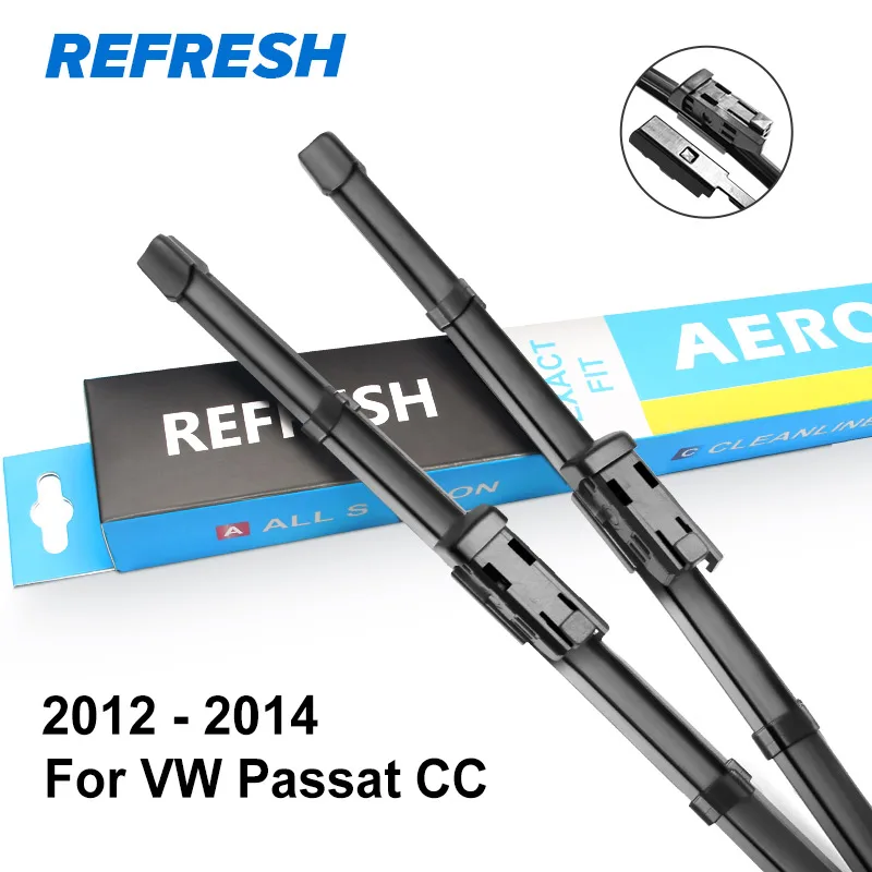 REFRESH Щетки стеклоочистителя для Volkswagen VW Passat CC Fit Push Button Arms 2008 2009 2010 2011 2012 2013 - Цвет: 2012 - 2014