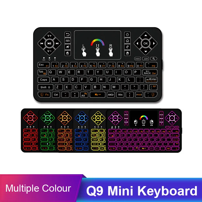 

Q9 Mini KB 2.4GHz Wireless 433MHZ Mini Keyboard Seven Colurful Backlight Touchpad For Android TV Box Computer TV Projectors More