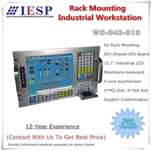 Where Can I Buy 12.1" LCD,Touchscreen, P3 1.0GHz CPU, 512 MB RAM,160GB HDD,4xPCI,4xISA,Windows 98/XP OS,Rack Mounting Industrial Workstation Cheap