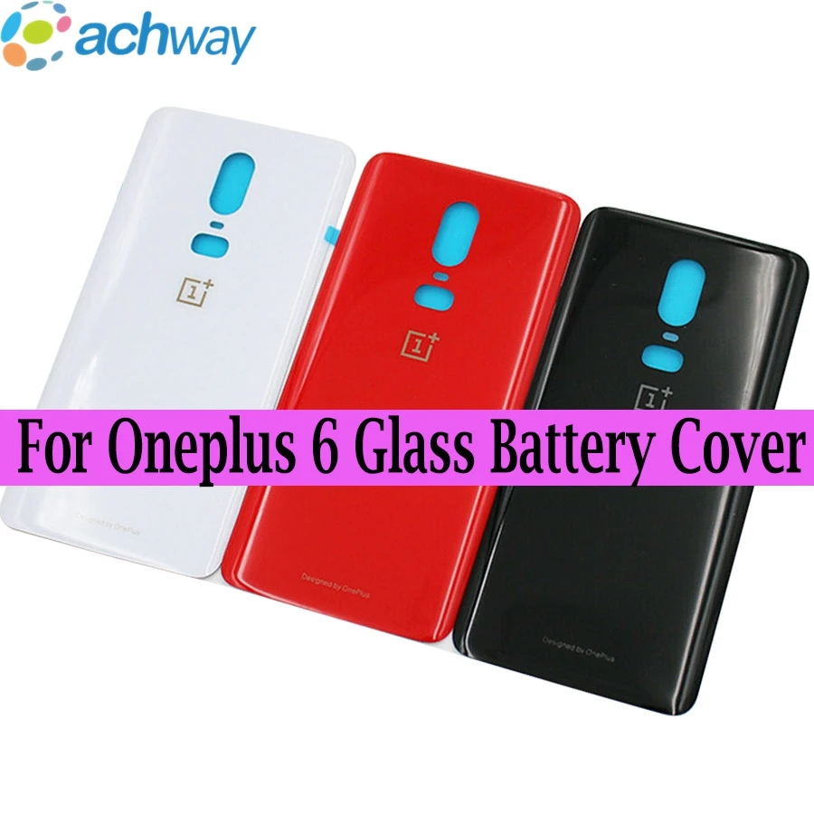 

For Oneplus 6 Glass Battery cover Door Smart Phone Back Cover Replacement Repair Part for one plus 6 1+6