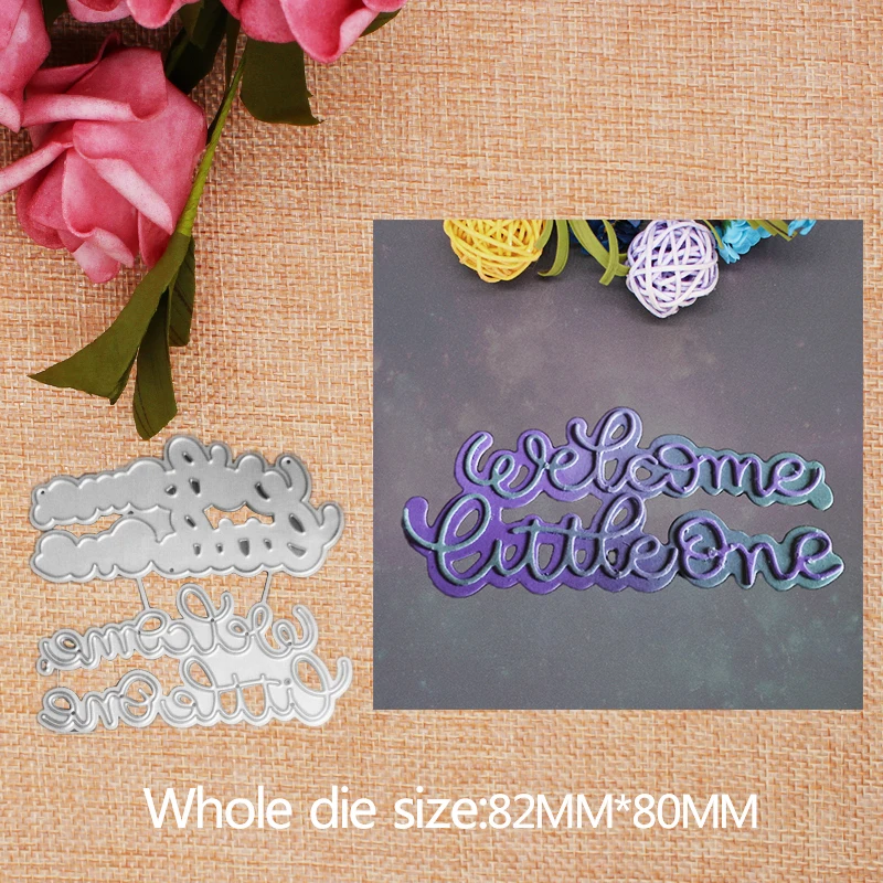 

Letter Welcome Little One Metal Cutting Dies for DIY Album Scrapbook Embossing Paper Craft Creative Template Stencil 82*80MM