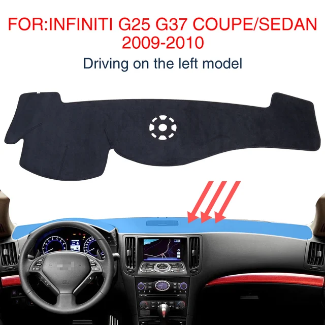 For Infiniti G37 G35 G25 2007 2017 Sedan Coupe Dashboard Protective For Infiniti G37 G35 G25 2007 2017 Sedan Coupe Dashboard Protective Mat Anti Slip