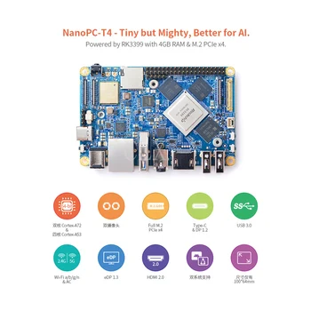 

NanoPC-T4 Rockchip RK3399 Cortex-A72 Cortex-A53 VR AI OpenCV TensorFlow MIPI Dual band wifi M.2PC EC20 4G 16GB EMMC