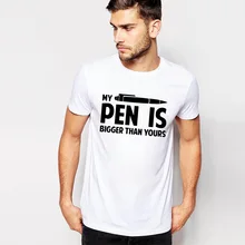Top Qualität Heißer 2016 männer T-shirt für Sommer Druckbuchstaben MEIN STIFT IST Größer Als Deine Marke Tops & Tees Slim Fit Größe S-3xl
