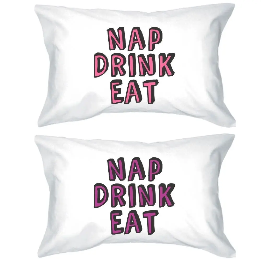 Nap Drink Eat Pillowcases Bold Statement Matching Pillow Covers (Set of