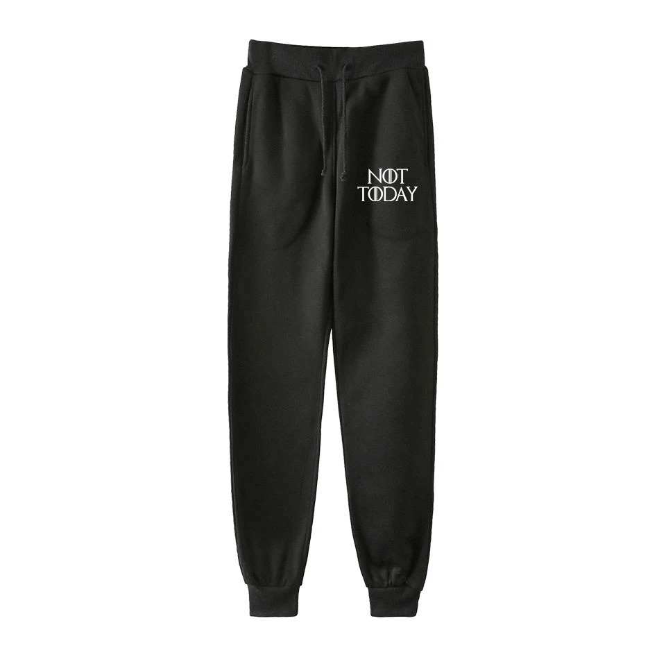 

New arya stark-not today Leisure style Pants Sweatpants 2019 HIP HOP FASHION Movement style High quality Women And Men capris