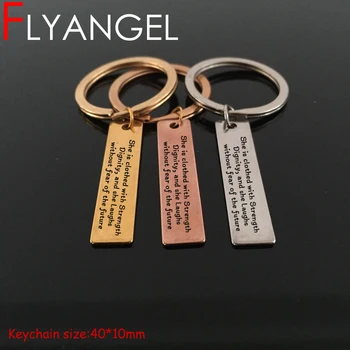 

FLYANGEL Inspire Keychain Jewelry She Is Clothed With Strength Dignity And She Laughs Mini Car Key Tag Bag Charm Girlfriend Gift