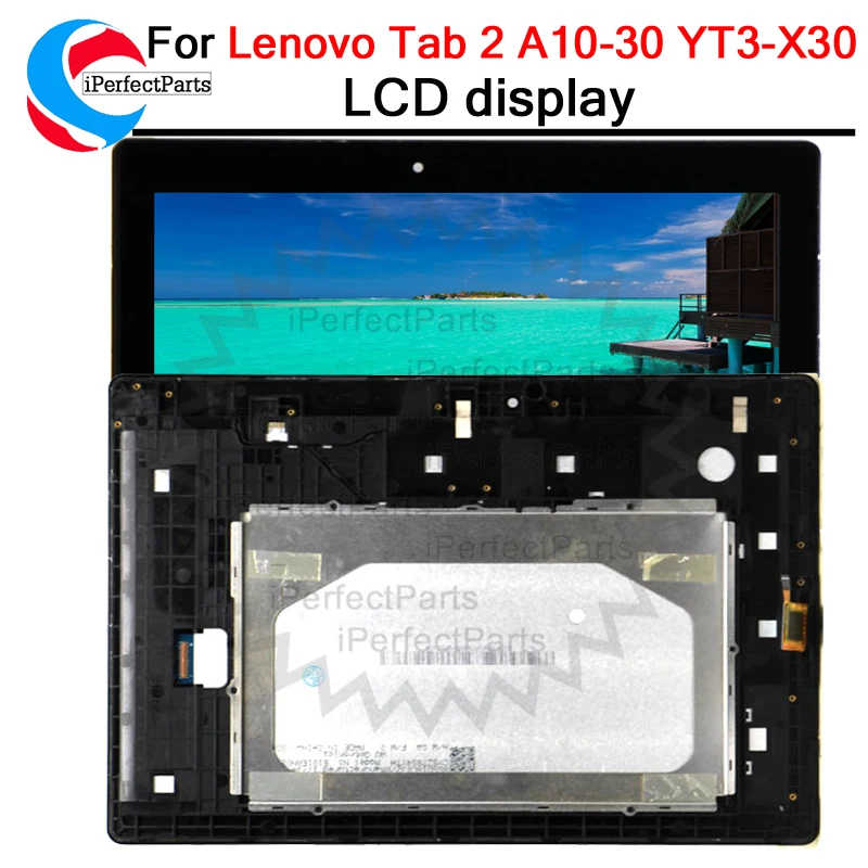 

10.1" For Lenovo Tab 2 Tab 2 A10-30 YT3-X30 X30F TB2-X30F tb2-x30l a6500 LCD Panel with Touch Screen Digitizer + frame 1280*800